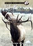 Elk Calling DVD *Sounds to Success*